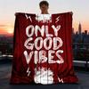 1pc Good Vibes Poster Outdoor Soft Polyester Flannel Throw Blanket Versatile for All Seasons , Soft , Cozy , Warm All Season Quilted Throw ,