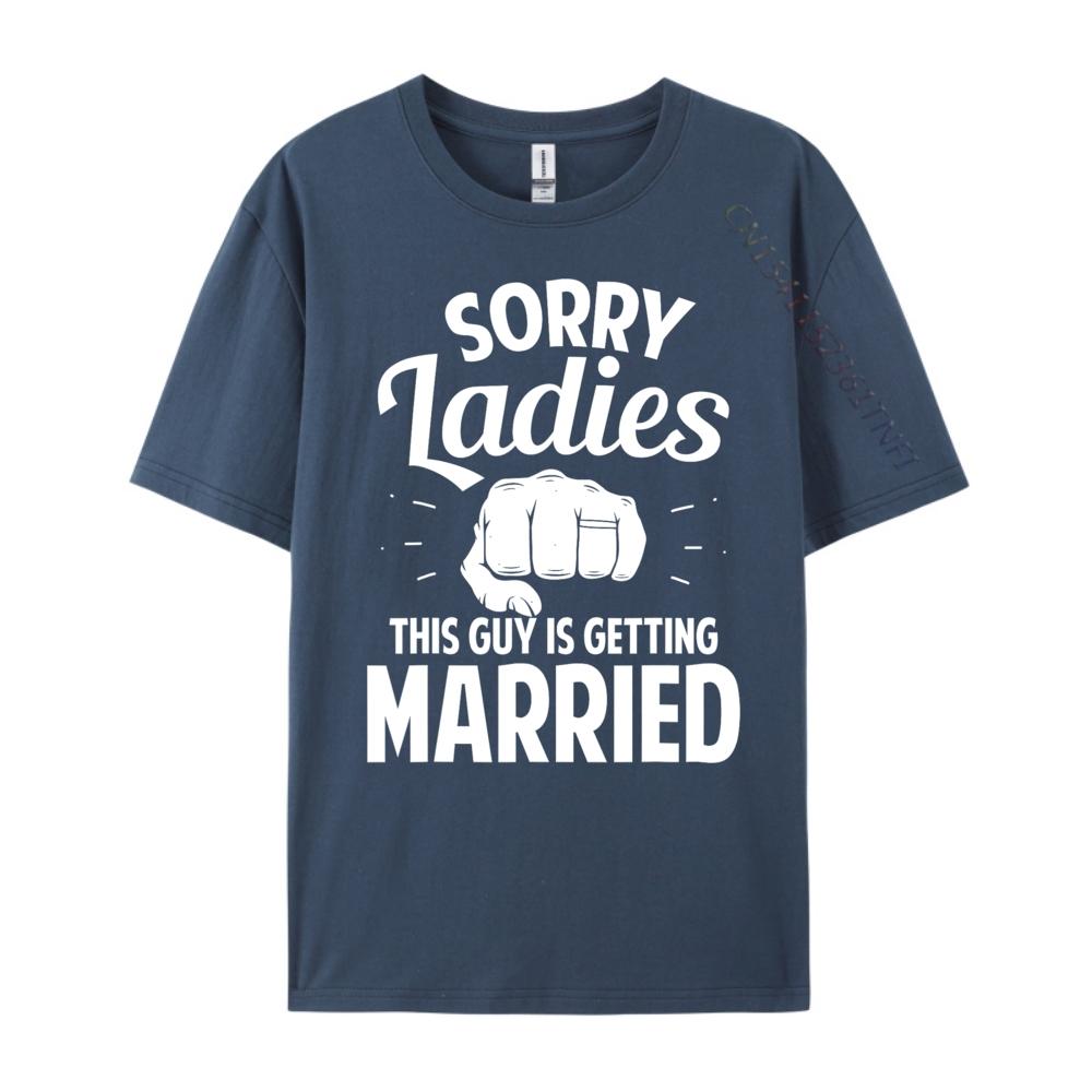 Funny Bachelor Party For Men Wedding Engagement Lover Grpahic Tee Band Tshirts Luxury Brand Clothes Slogan