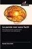 Kniha Le Parole Non Sono Facili
