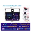 Car Radio Android 17 For Suzuki Swift 2003-2010 Navigation Multimedia Video Player Carplay Auto Head Unit BT Stereo GPS 4G WIFI