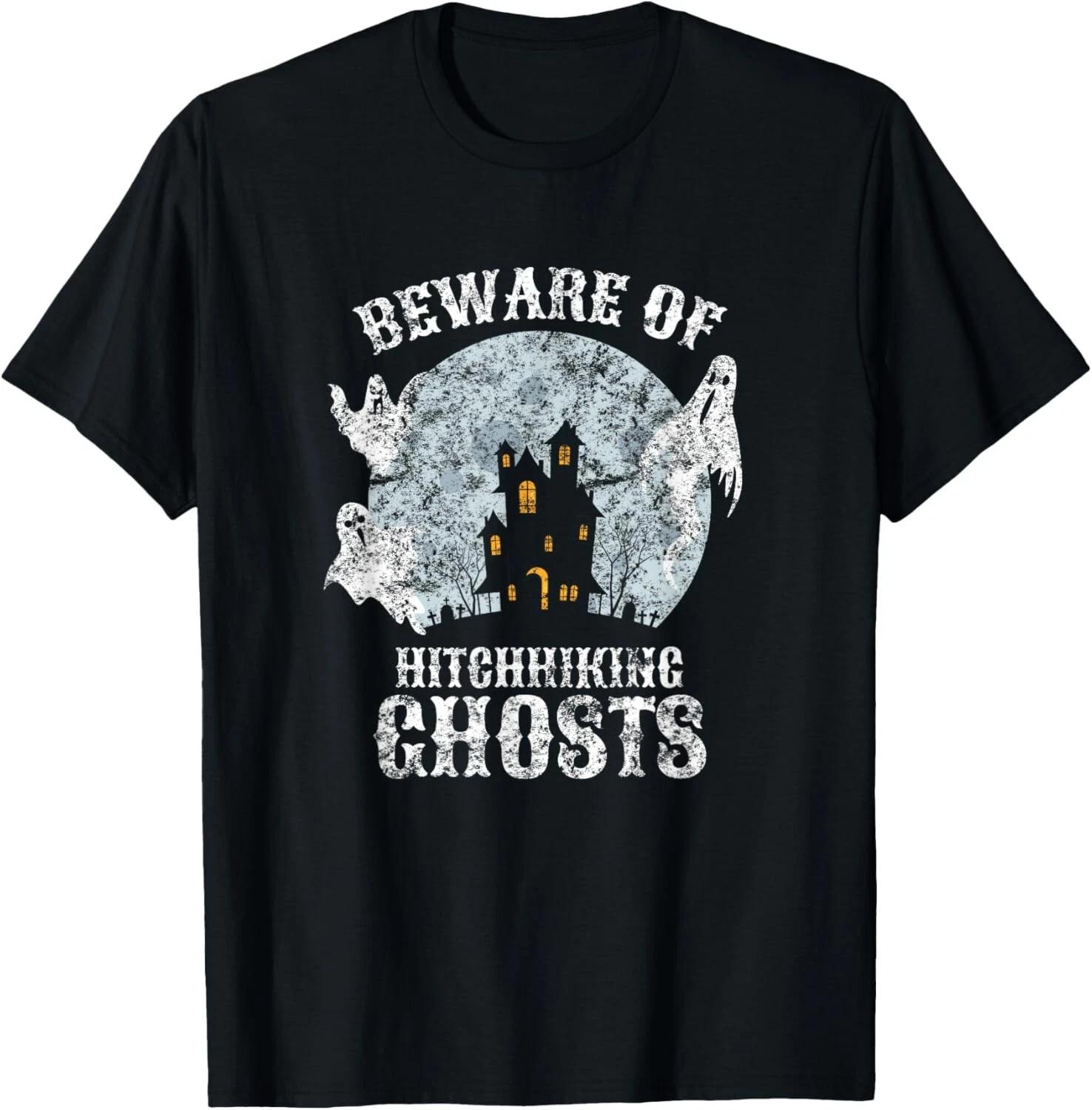 Vintage Beware Of Hitchhiking Ghosts Fun Halloween Party Tee Gift Unisex T-Shirt XL