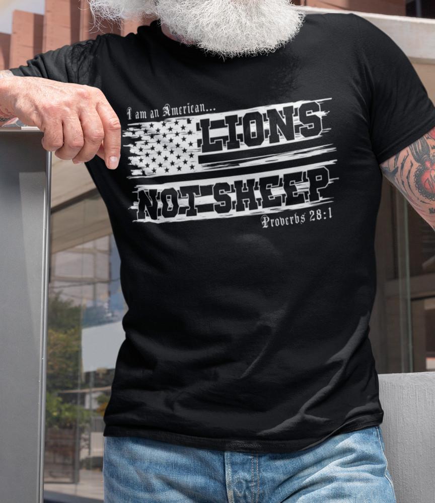 

Lions Not Sheep American Tshirt Proverbs 28:1 Christian USA Flag Patriotic Shirt S
