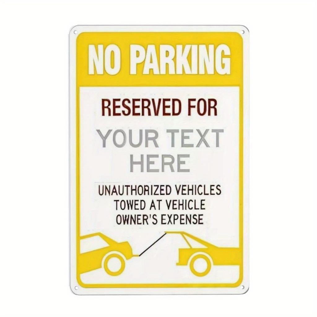 Custom No Parking Tow Warning Aluminum Metal Sign For Home Garage Yard Indoor Outdoor Wall Decor