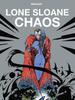 Lone Sloane Chaos by Phillippe Druillet Hardback Book 9781787731646