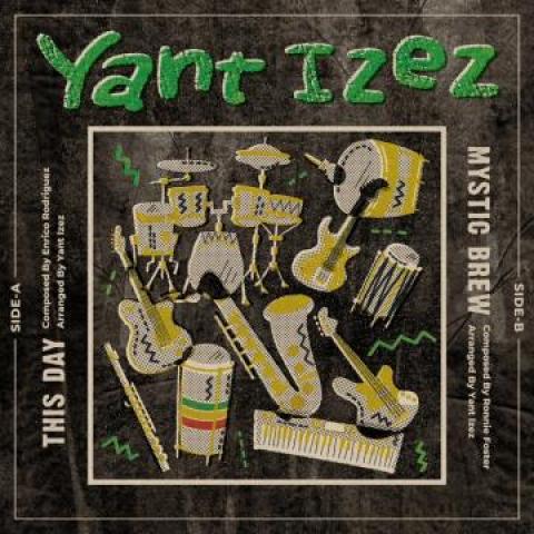 

7inch Record YANT IZEZ - This Day / Mystic Brew FBB026 Frantic Brown B 2022 Japan Reggae, Ska & Dub
