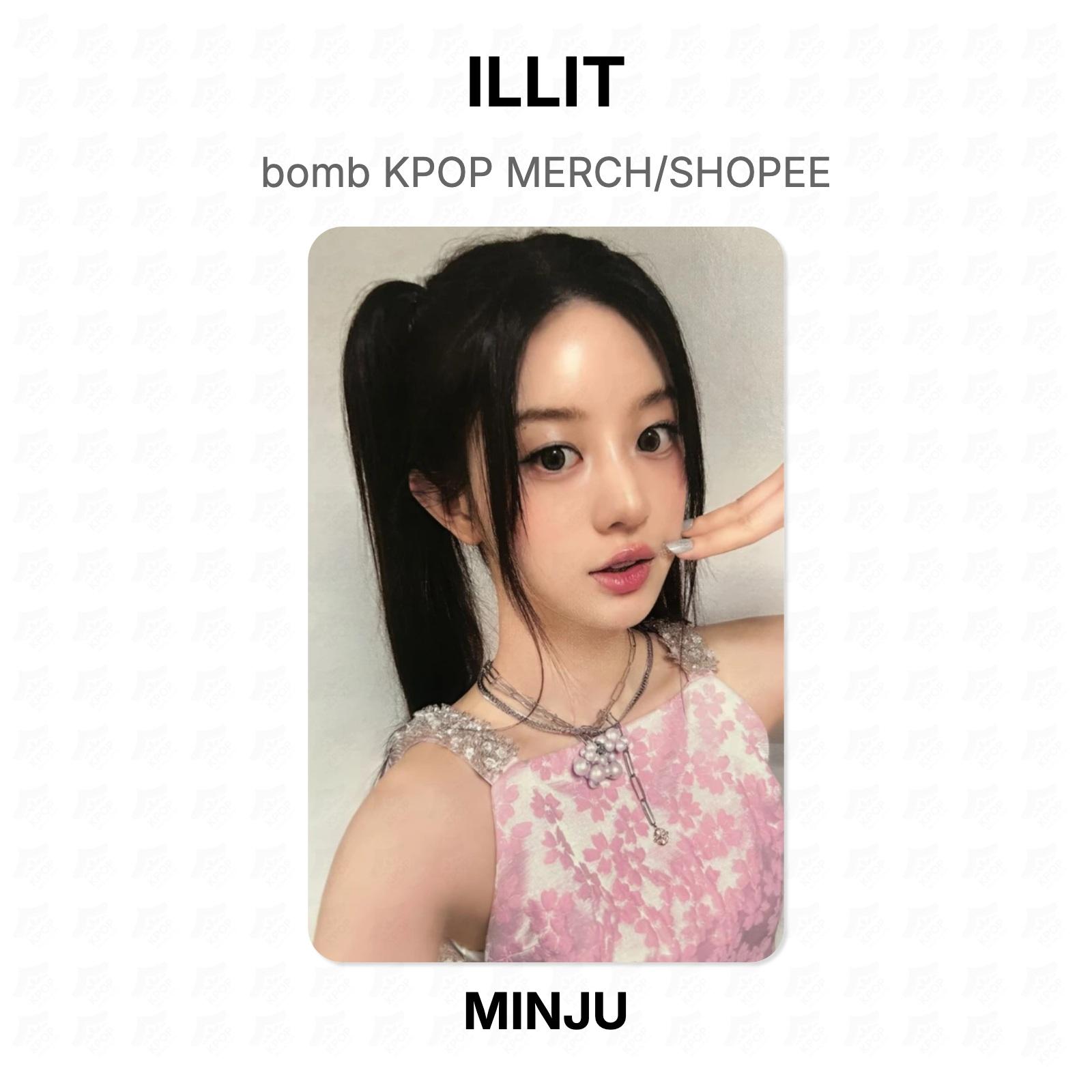ILLIT bomb KPOP MERCH/SHOPEE Official Photocard MINJU
