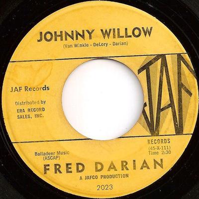 7inch Record FRED DARIAN - Johnny Willow 45X112 JAF Records 1961 Canada Comedy & Spoken Word Used