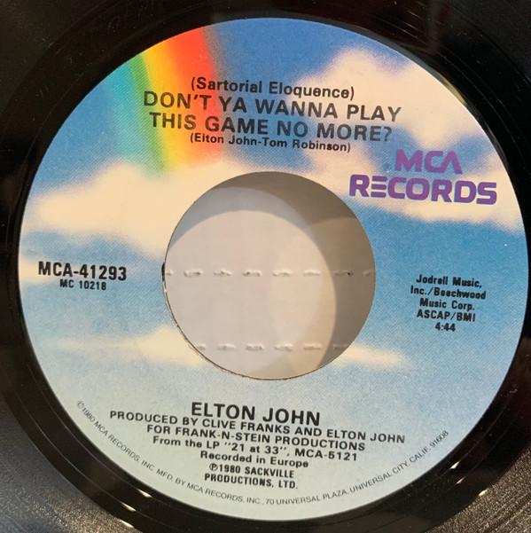 

7inch Record ELTON JOHN Sartorial Eloquence Dont Ya Wann MCA41293 MCA Records 1980 US Rock Used