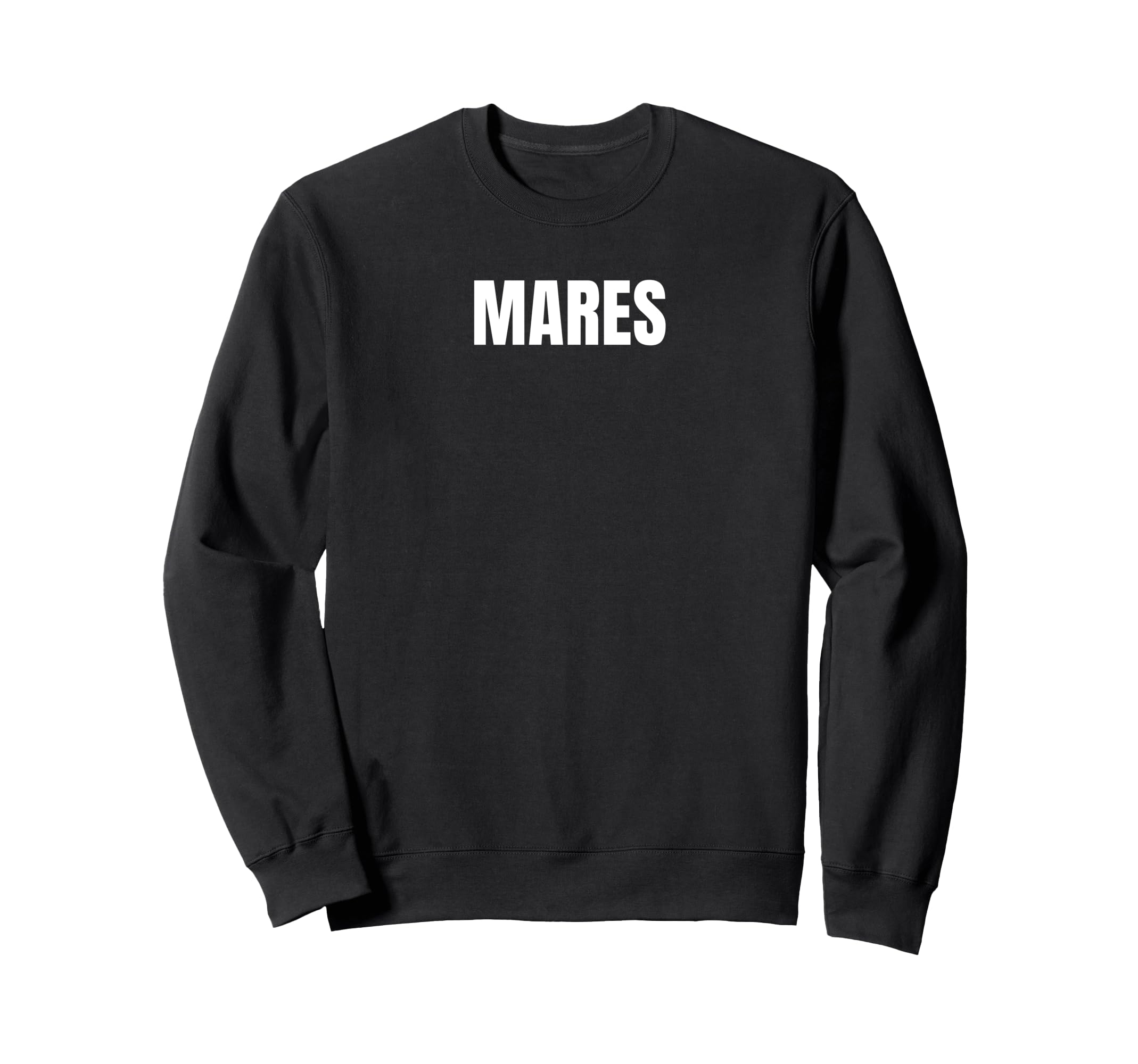 

Mares Family Team Costume Hispanic Spanish Family Sweatshirt