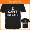 Stylish I Can't Breathe Printed T-shirt For Men And Women In Soft And Breathable Fabric