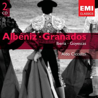 CD ALBENIZ, GRANADOS; CICCOLINI - Iberia / Goyescas 724347690624 EMI Classics 2005 France Classical Used