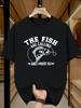 "The Fish Are Calling & I Must Go" Graphic T-Shirt 100% Cotton O-Neck Short Sleeve Summer Casual Mens T-shirt Streetwear - Me...