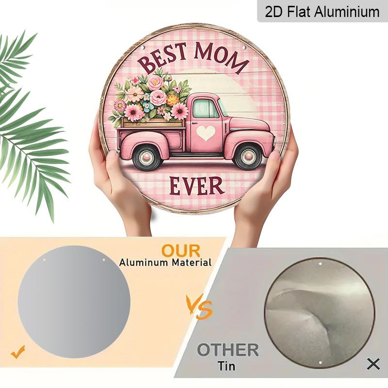2D Flat, Best Mom Aluminum Sign- Round Pink Truck Design with Floral Motif, Spring Wall Art Decor for Home, Living Room, Dining Room, Cafe Decoration