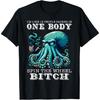 I'm Like 12 People Packed In One Body Spin The Octopus Funny T-Shirt(1)