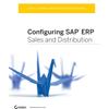 Configuring SAP ERP Sales and Distribution