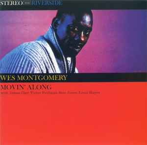 CD WES MONTGOMERY - Movin' Along VICJ41166 Riverside Recor 2005 Japan Jazz Used
