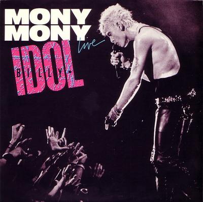 7inch Record BILLY IDOL  Mony Mony Live 43161 CHRYSALIS 1987 Canada Rock Used