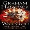 Return of the Plumed Serpent by Graham Hancock Paperback Book 9781444788365