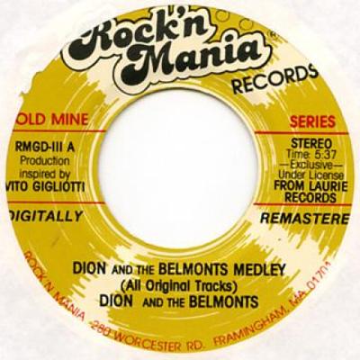 Δίσκος 7 ιντσών DION, BELMONTS / DION - Dion And The Beltonts Medley / Maje RMGD111 Rock'n Mania 1980 US Pop