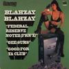 12inch Record BLAHZAY BLAHZAY  Federal Reserve Notez FRNZ  Gee GAM20051 Game Recordings 1999 US Rap  HipHopRB Used