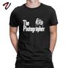 The Photographer T Shirt For Men 100 Cotton Tshirt Classic Hipster TShirt 90s Godfather Tees Short Sleeve Photography Clothing