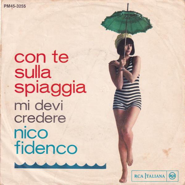 7-дюймовая пластинка NICO FIDENCO Con Te Sulla Spiaggia PM453255 RCA Italiana 1964 Италия Поп Б/у