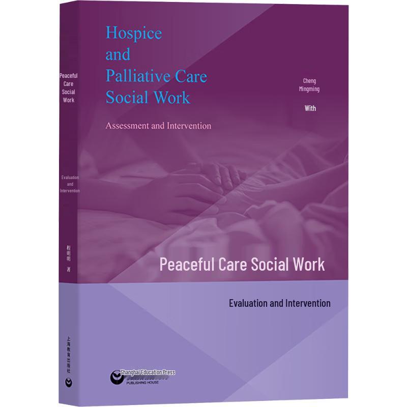 Palliative Care Social Work: Assessment and Intervention Guide