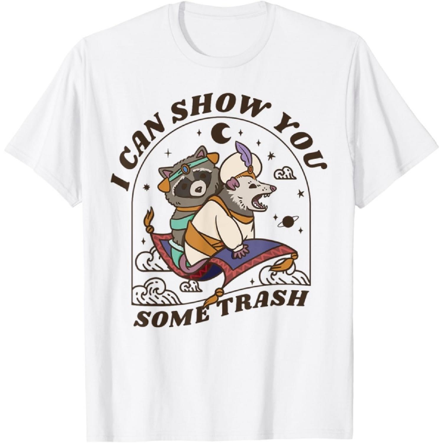 I Can Show You Some Trash Funny Raccoon Possum, Raccoon Tee T-Shirt XXXXXL белый