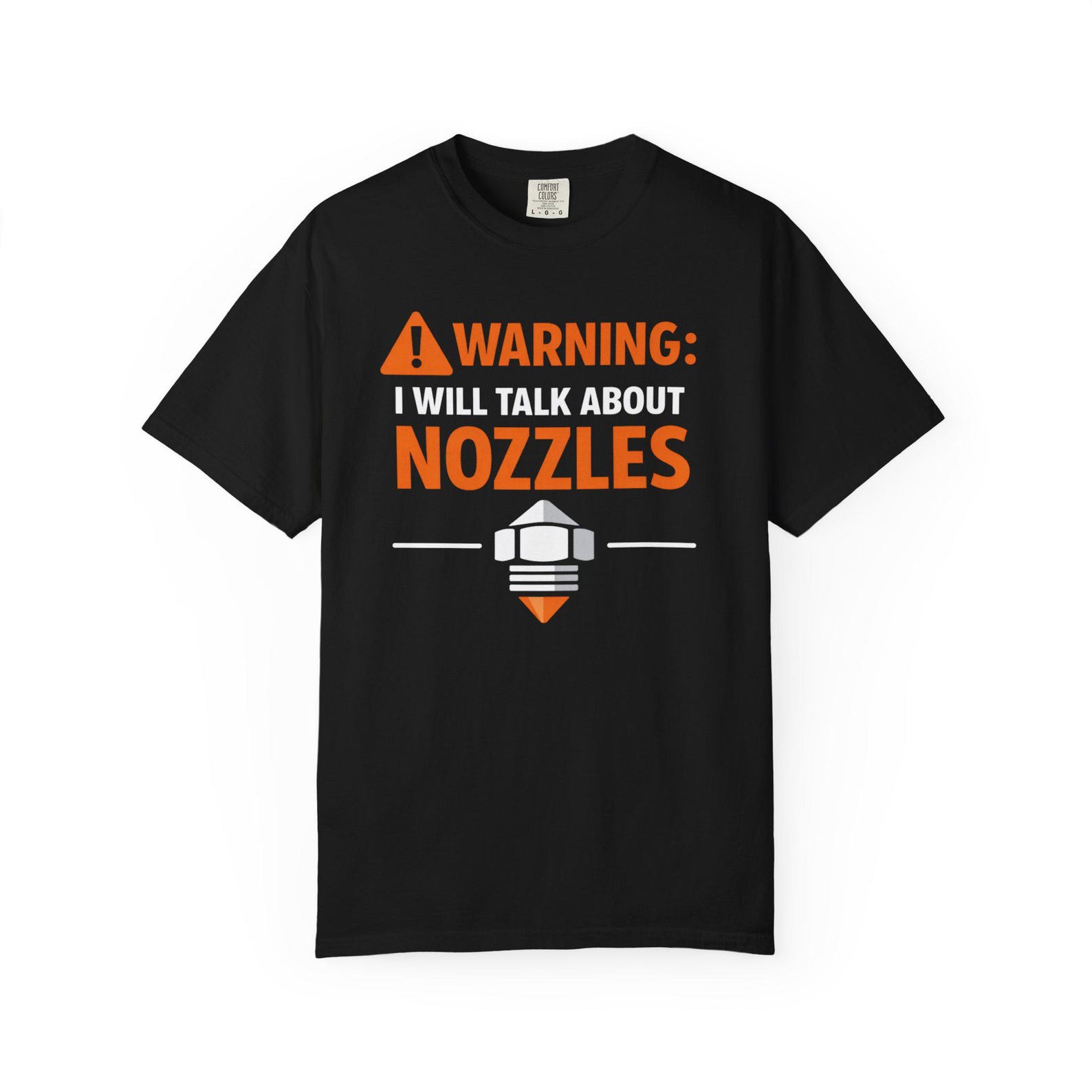 3D Printer Nozzle Warning T Shirt Funny 3D Printing Gift for Makers and Hobbyists S