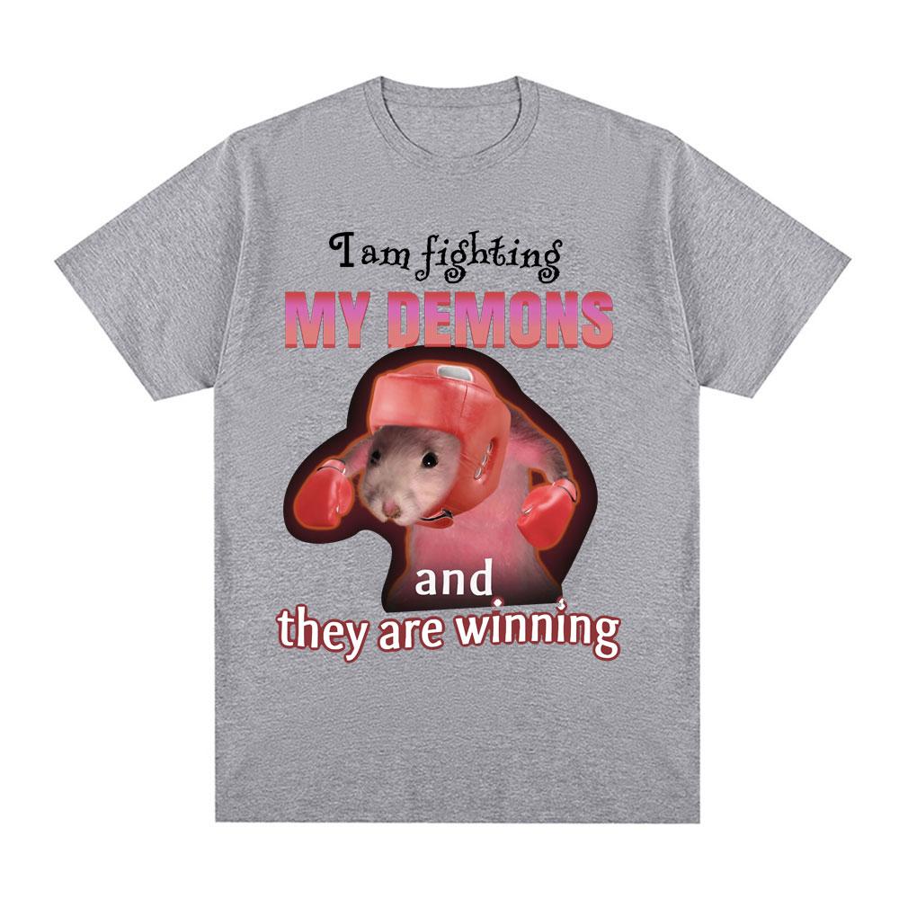 Funny I Am Fighting My Demons and The Are Winning Rat Meme T-shirt Men Fashion Creative T Shirts Short Sleeve Oversized T-shirts