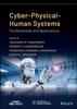 Bok Cyber-Physical-Human Systems : Fundamentals and Applications