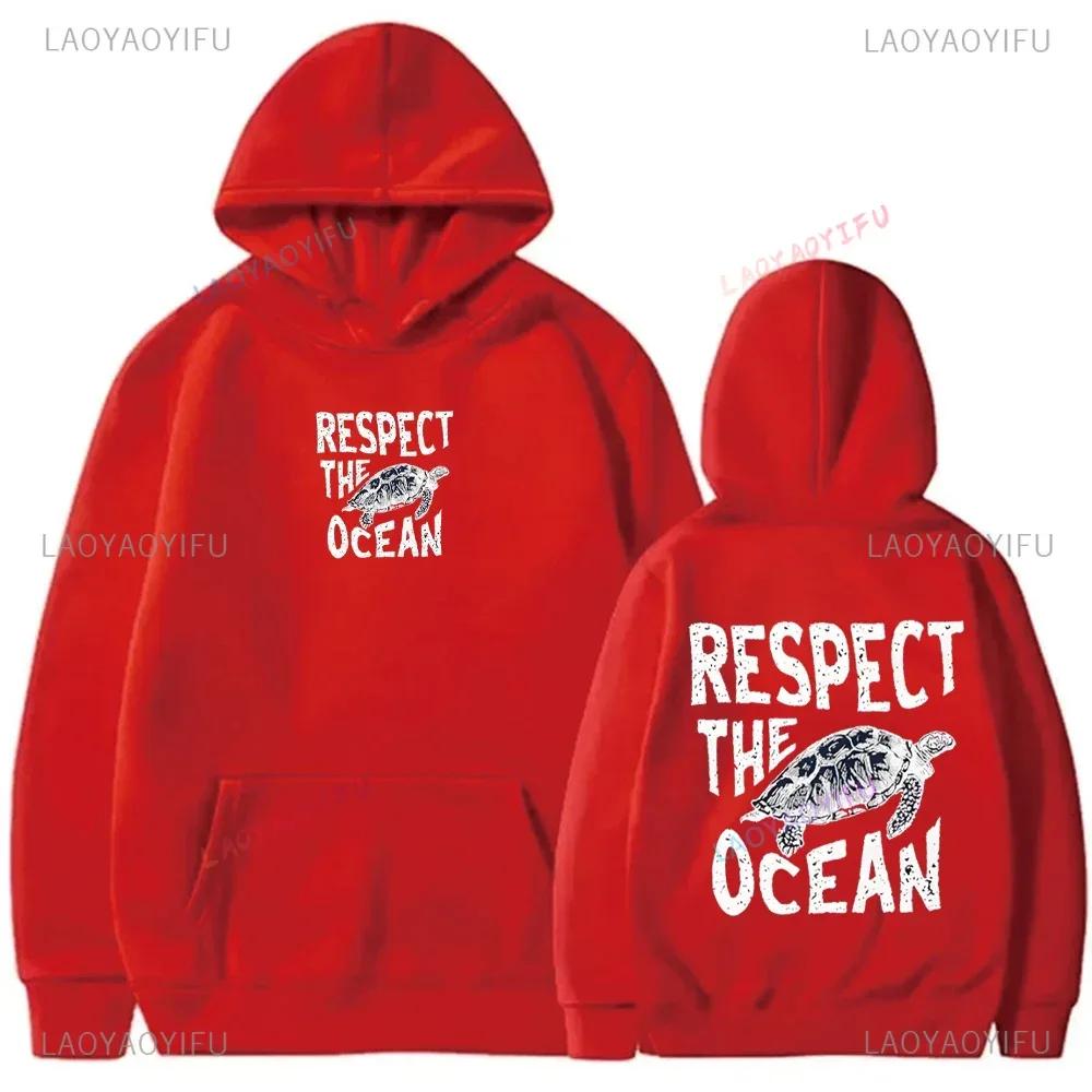 Respect The Ocean Hoodie - Ocean Surf Hoodie Carolina Blue Hoodie Words on Back Turtle Sweatshirt for Outdoor Enthusiasts