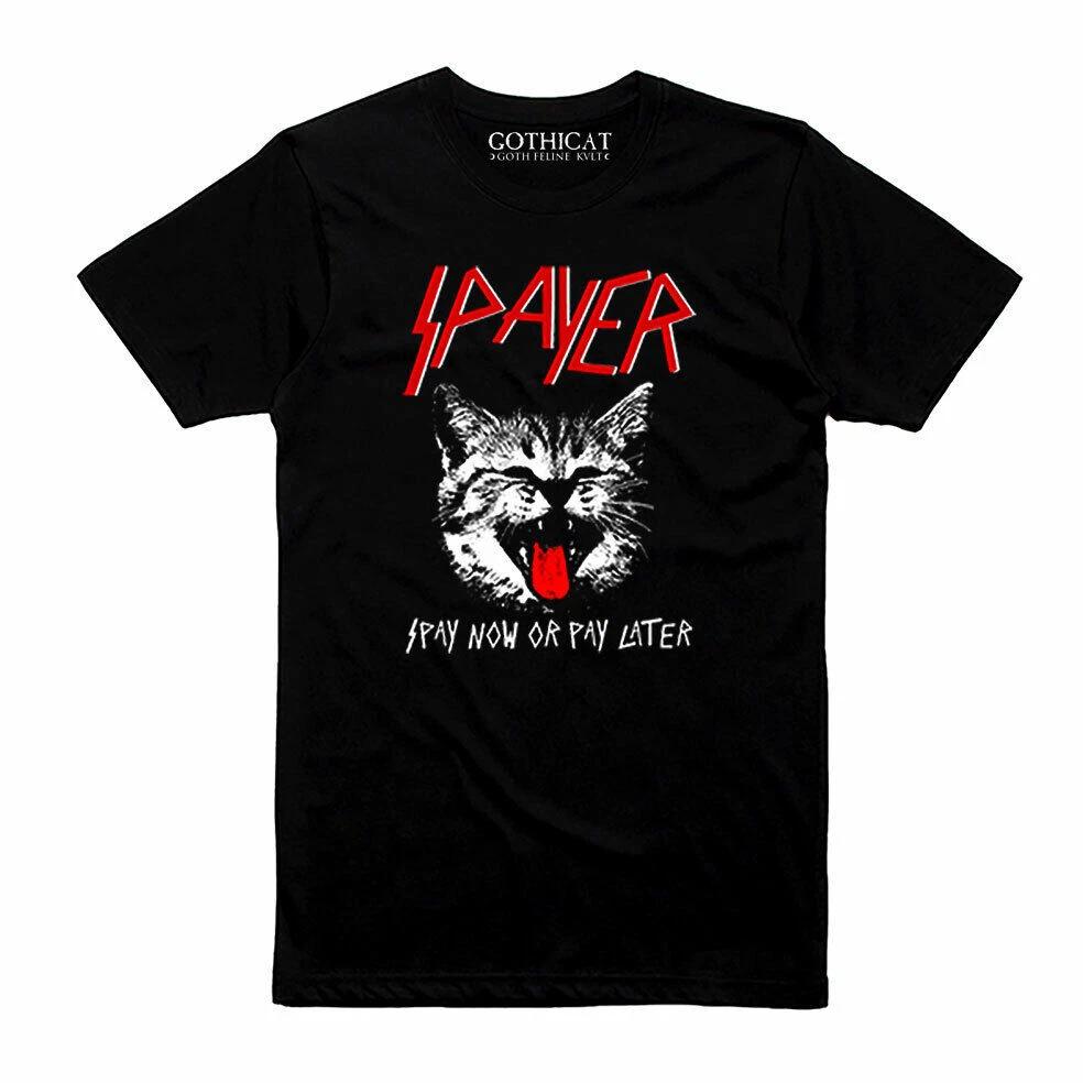 Spayer  Spay now or pay later  T-Shirt XL