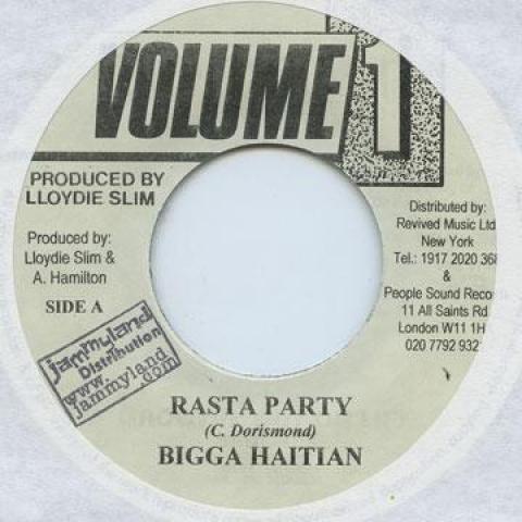 

7inch Record BIGGA HAITIAN - Rasta Party none Volume 1 US 1993 US Reggae, Ska & Dub