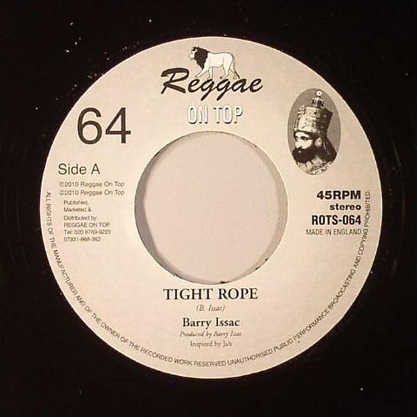 

7inch Record BARRY ISSAC / REGGAE ON TOP ALLSTAR - Tight Rope ROTS064 Reggae On Top 2010 Jamaica Reggae, Ska & Dub Used