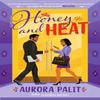 Honey and Heat by Aurora Palit Paperback Book 9780593640203