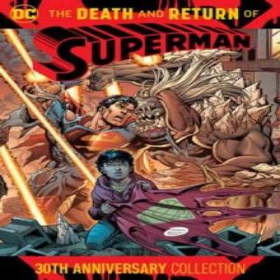 The Death and Return of Superman 30th Anniversary Collection by Gabriel Rodriguez Paperback Book 9781779528520