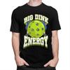 Big Dink Energy Pickleball Player Lover T Shirts Men 100 Cotton Tee Tops Valentines Day Gift Tshirt Tshirt Clothes