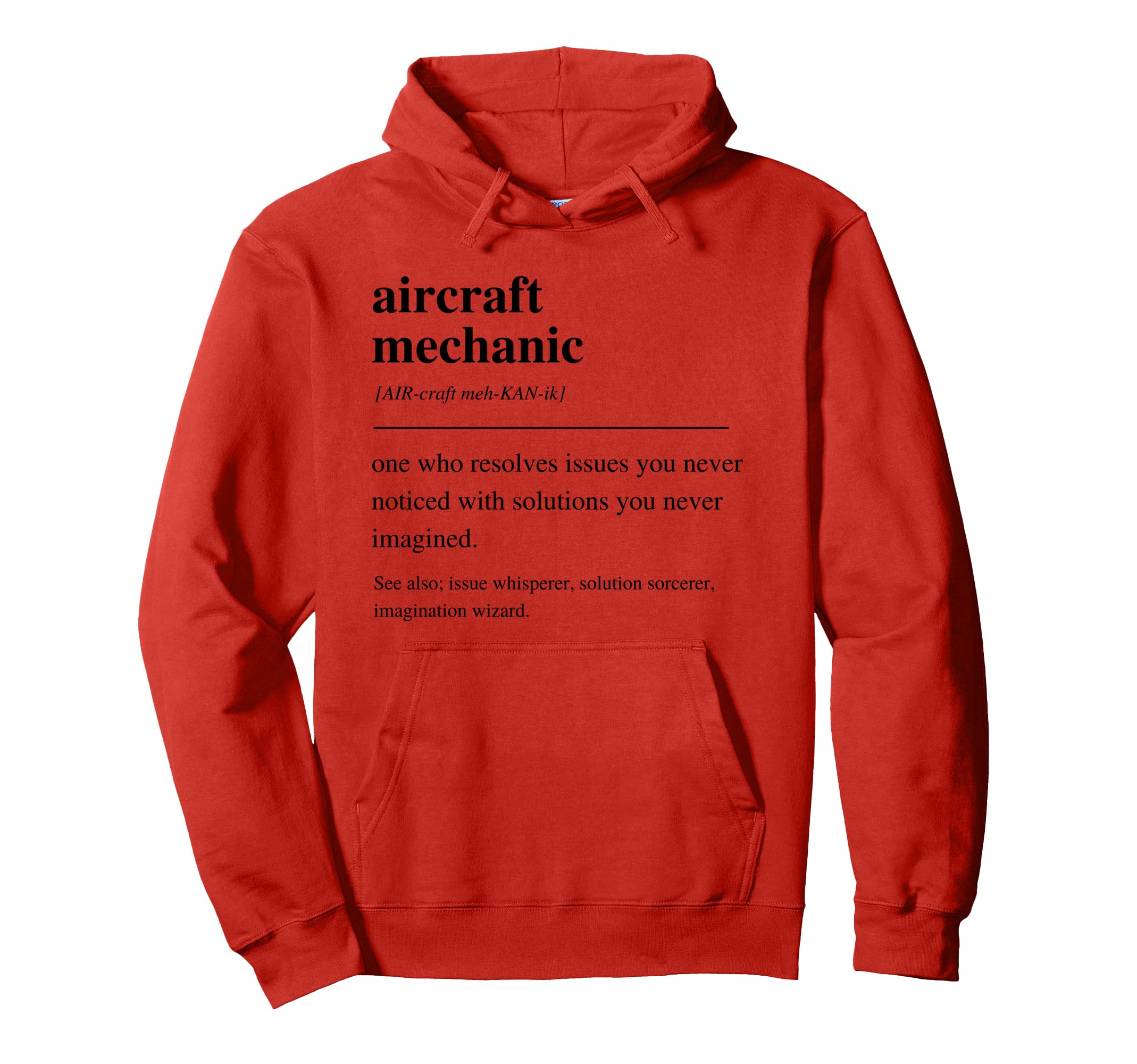 

Aircraft Mechanic Definition Funny Aviation Technician AMT Hoodie