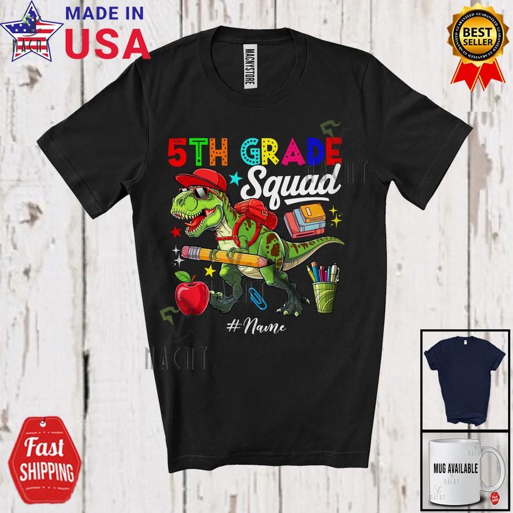 

Футболка для 5-го класса с индивидуальным именем, команда, первый день в школе, ученик, учитель, Тираннозавр Рекс 3XL