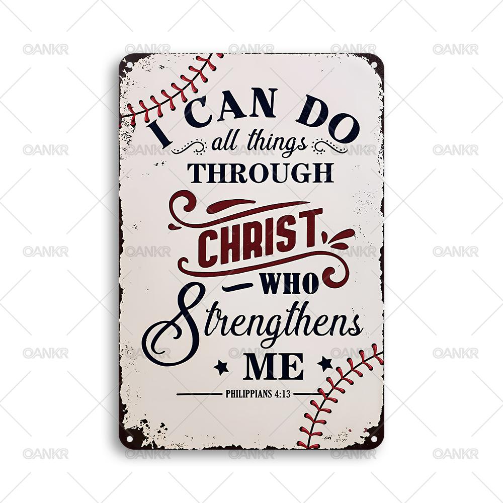 

Vintage Metal Tin Sign Inspirational I Can Do All Things Through Christ Who Strengthens Me Art Poster Metal Signs for Home 20x30cm（7.8x11.8inch）