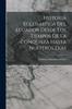 كتاب Historia Eclesiastica Del Ecuador Desde Los Tiempos De La Conquista Hasta Nuestros Dias