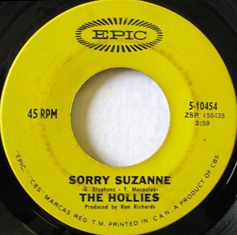 

7inch Record HOLLIES - Sorry Suzanne 510454 Epic 1969 Canada Rock Used