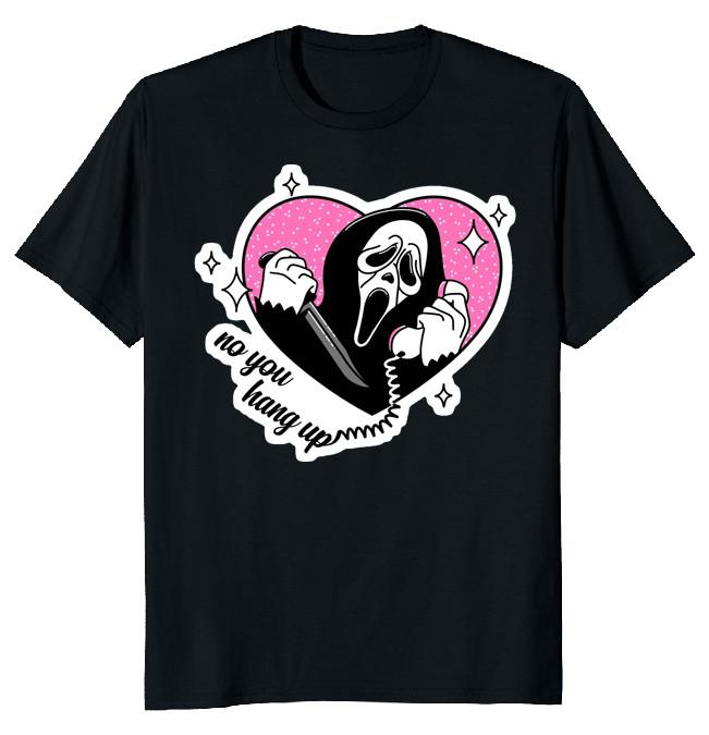NEW LIMITED No You Hang Up Horror Classic Funny Novelty Tee
