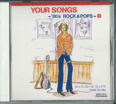 CD VARIOUS  Your Songs  80 S Rock  Pops  3 GES31272 TOSHIBA EMI 2001 Japan Japanese PopRock Used