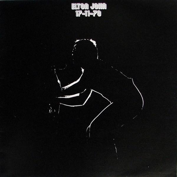 

LP Record ELTON JOHN - 17-11-70 DJLPS414 DJM Records 1971 UK Rock Used