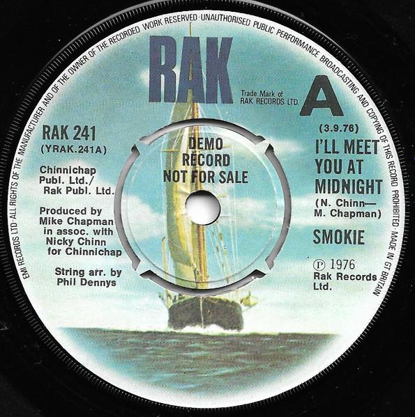 

7inch Record SMOKIE - I ll Meet You At Midnight RAK241PROMO RAK 1976 UK Rock Used