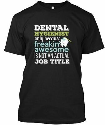 Divertente T-Shirt per Igienista Dentale Made in USA Taglia dalla S alla 5XL