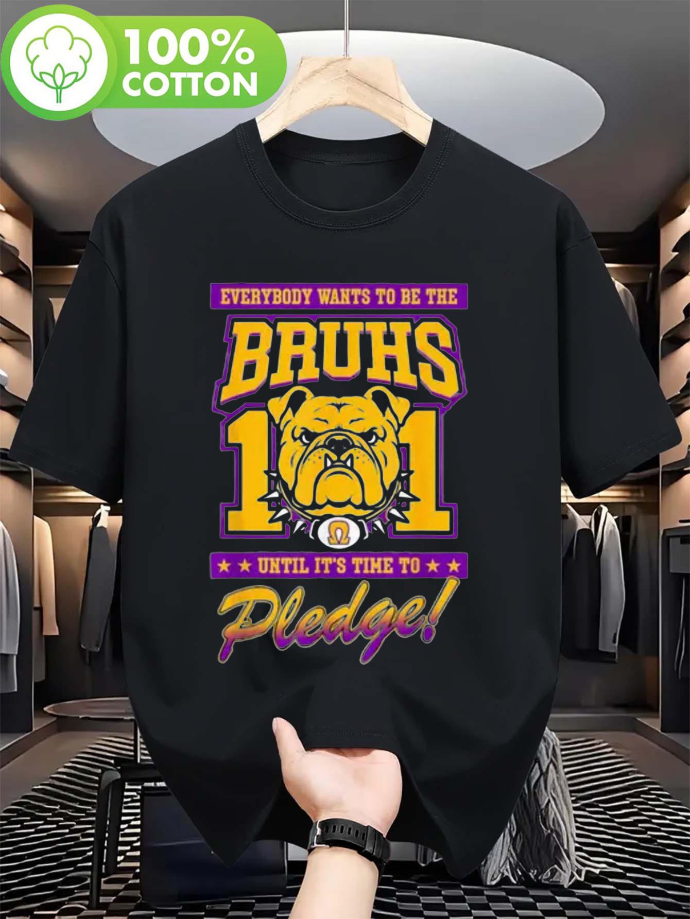 Everybody Wants to Be The Bruhs 11 Until It S Time to Ple... S