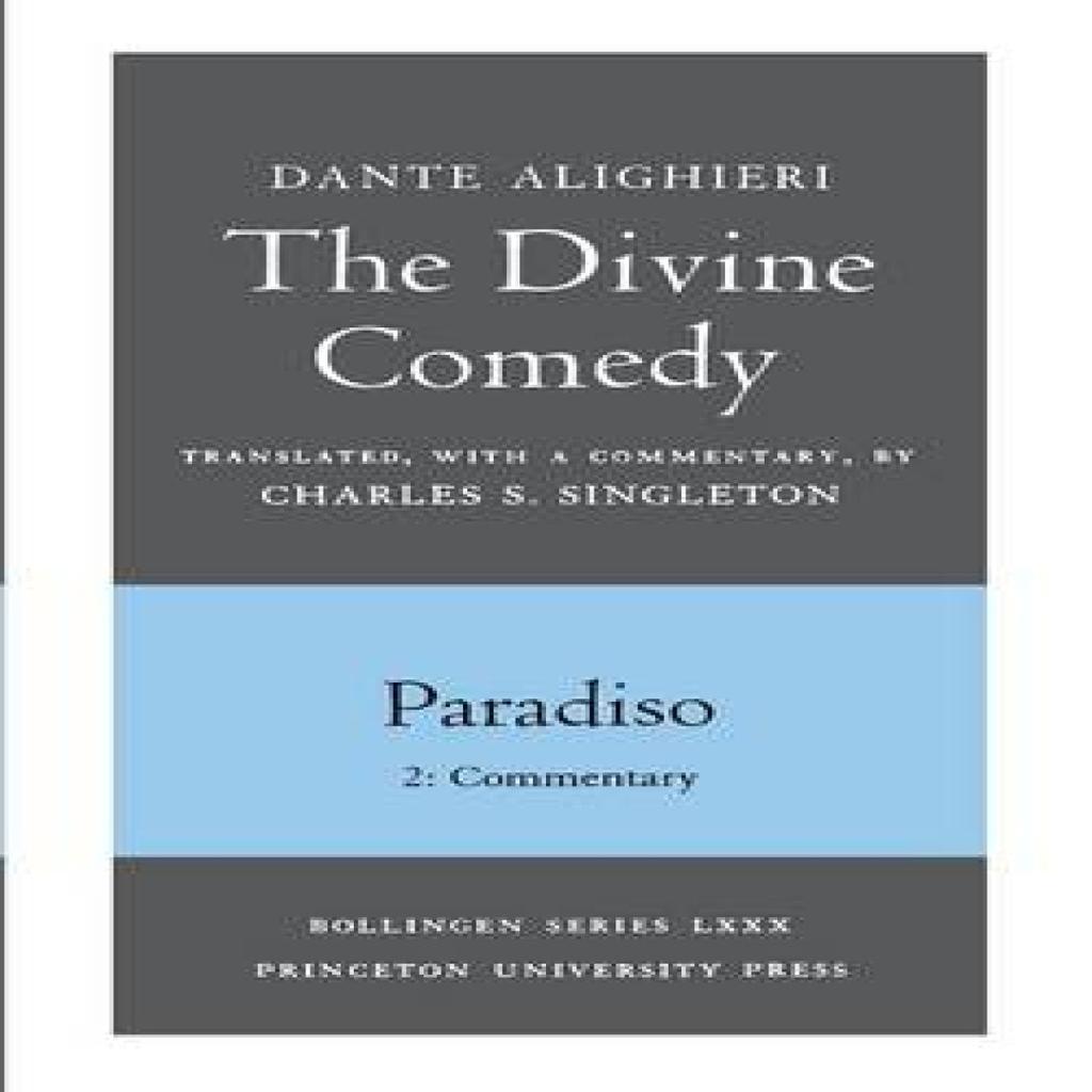The Divine Comedy III. Paradiso Vol. III. Part 2 by Dante Alighieri Paperback Book 9780691019130